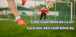 Kèo chấp 3/4 là gì?